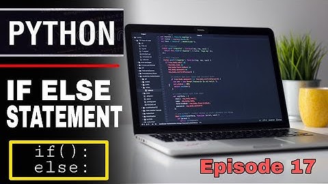If else Statement in Python | Sinhala Python Tutorials Episode 17 | SL Android