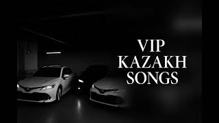:    |     | VIP KAZAKH PLAYLIST # # #