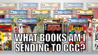 What Comic Books Am I Sending to CGC?