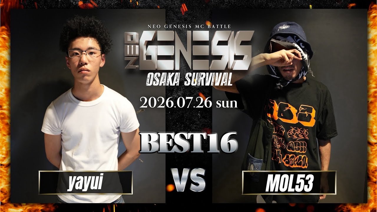 yayui vs MOL53 / NEO GENESIS vol.11 - OSAKA SURVIVAL -