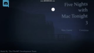 Five Nights with Mac Tonight 3 Full Game Nights 1-6 & Extras
