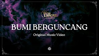 BUMI BERGUNCANG - The Throne Worshipers (Original ) | #thethroneworshipers