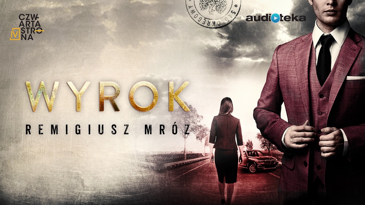 Remigiusz Mróz “Wyrok” | audiobook