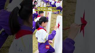 Chinese students honor the unknown heroes