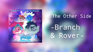 Trolls Spaced 14. The Other Side Fanfiction Soundtrack