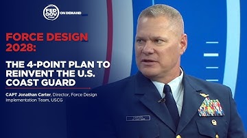 Force Design 2028: The 4-Point Plan to Reinvent the U.S. Coast Guard