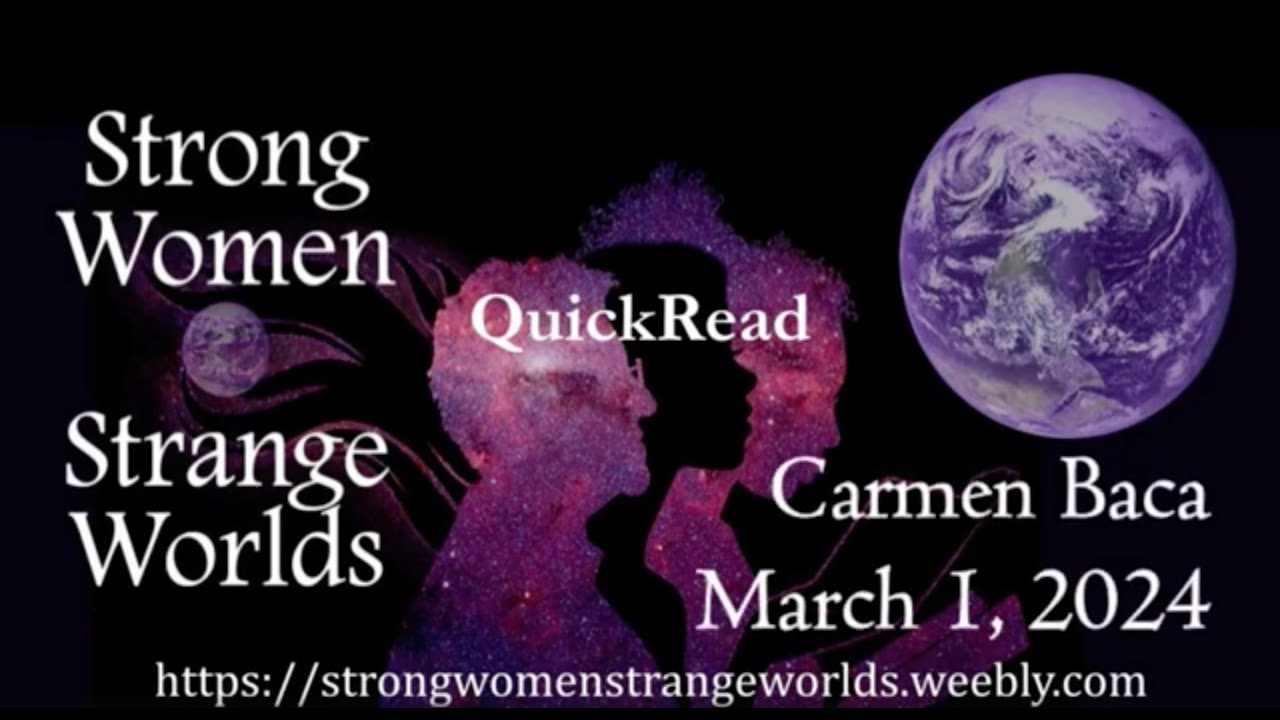SWSW QuickRead Mar 1, 2024- Carmen Baca