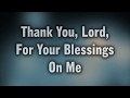 Thank You, Lord, For Your Blessings On Me (Daywind Studio Singers) - MVL - roncobb1