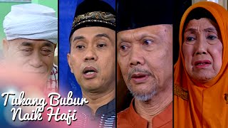 Tukang Bubur Naik Haji Eps 1933 Part 2 [TBNH] [17 Mar 2016]