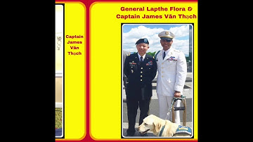 General Lapthe Flora & Captain James Văn Thạch