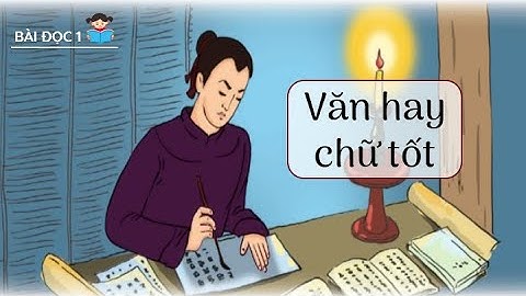 Văn hay chữ tốt - Tiếng Việt 4 - Cánh Diều - OLM.vn