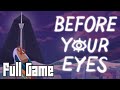 Before Your Eyes Full Game No Commentary 