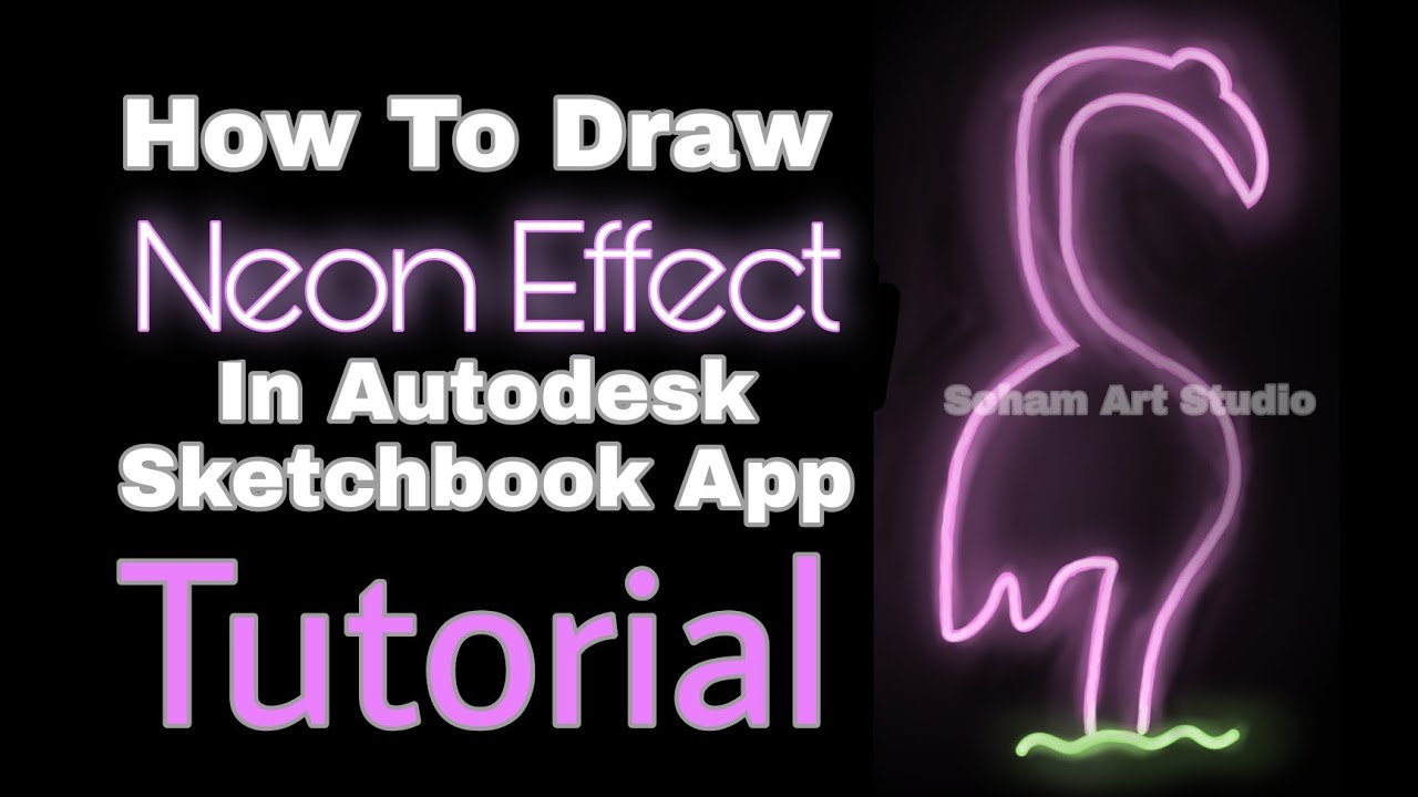 How To Create A Neon Glow Effect in AutodeskSketchbook App|Tutorial|Soham Art Studio|