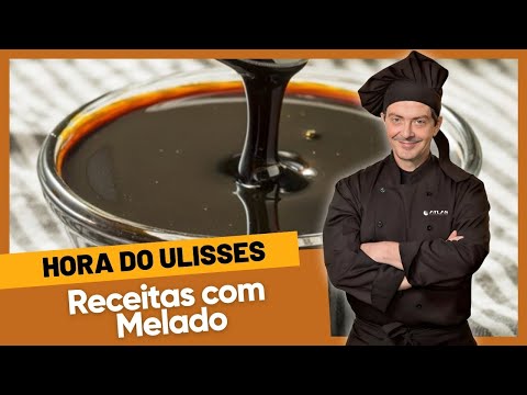 Hora do Ulisses - 24/08/2024 - Receitas com Melado