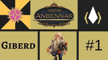 Lets Play EU4: Anbennar (Giberd) #1