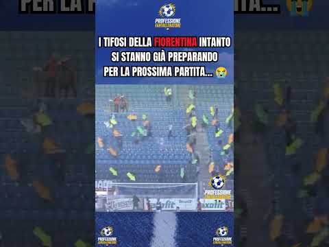 Video I TIFOSI DELLA FIORENTINA DOPO LE PRIME DUE GIORNATE DI CAMPIONATO