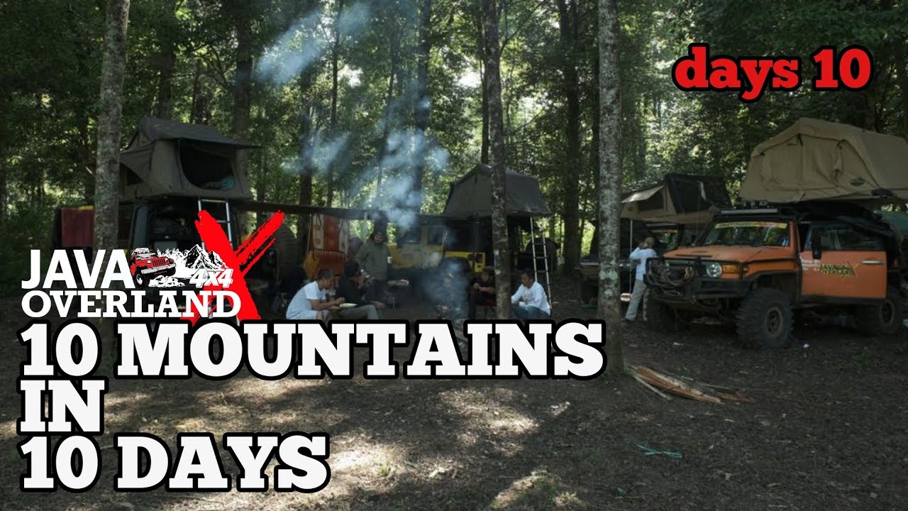 JAVA OVERLAND 4x4 | 10 MOUNTAINS IN 10 DAYS | DAY 10 - YouTube