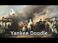 Yankee Doodle | Wojna o niepodległość | Amerykańska pieśń