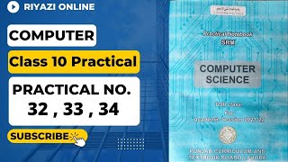 Computer 10th Practical | Practical Notebook SRM computer 10th 2022 | Practical 32 33 and 34