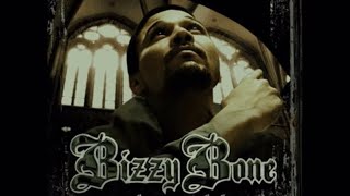 Bizzy Bone “Explain To Me” Trials & Tribulations