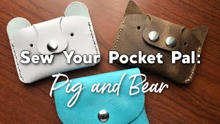 How to Sew the Bear or Pig Pocket Pal