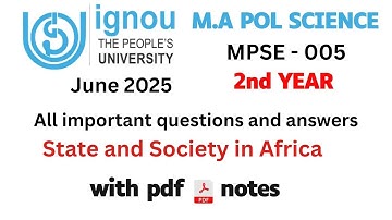 IGNOU MPSE 005: All Important Questions & Answers | State and Society in Africa Exam Prep | ONE SHOT