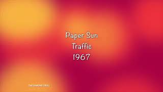 Traffic. .paper sun