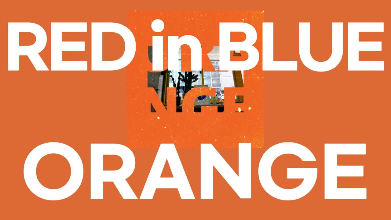 紅子•*¨*•.¸♬︎ ORANGE / RED in BLUE [가사/발음] - YouTube