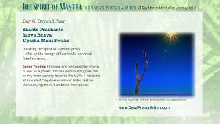 The Spirit of Mantra: 21-Day Mantra Meditation Journey Vol. II - Day 6 by Deva Premal & Miten 1,655 views 1 year ago 15 minutes