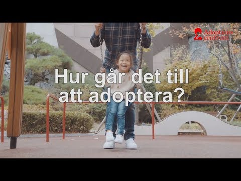 Video: Hur Man Adopterar Ett Barn För En Ensam Kvinna