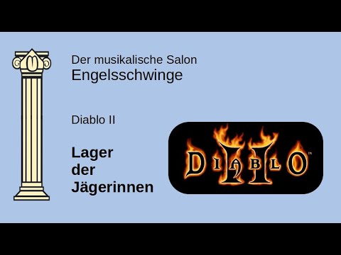 Diablo 2  // Lager der Jägerinnen