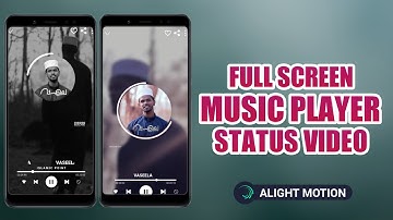 How To Create HD Full Screen Music Player Status Video|Alight Motion Malayalam Tutorial 2021