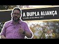 [SUB12] A DUPLA ALIANÇA - Luciano Subirá