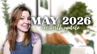 May 2026 Net Worth Update (accounts, income, expenses)