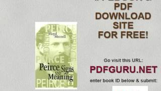 Peirce, Signs, and Meaning Toronto Studies in Semiotics and Communication