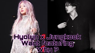 WE WANT A COLLABORATION HYOLYN WITH JK !!!! Why ? Watch the video ! 👸🤴
