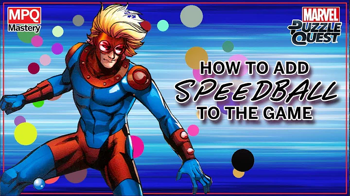 Adding Speedball to Marvel Puzzle Quest (MPQ Mastery)