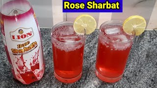 Rose Sharbat|Rose Syrup Sharbat|Rose Syrup|Lion Rose Sharbat|Sharbat|Sarbath|Rose Sharbat Recipe