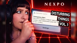 THIS would be TERRIFYING | Nexpo: Disturbing Things Vol 1 | Kae Reacts