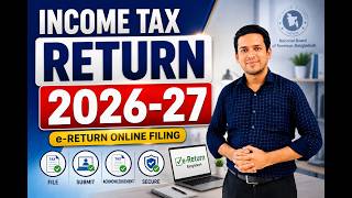 Details Income Tax Return 2026-27 | eReturn Online Filing Complete Guide | Bangladesh Income Tax Return Update