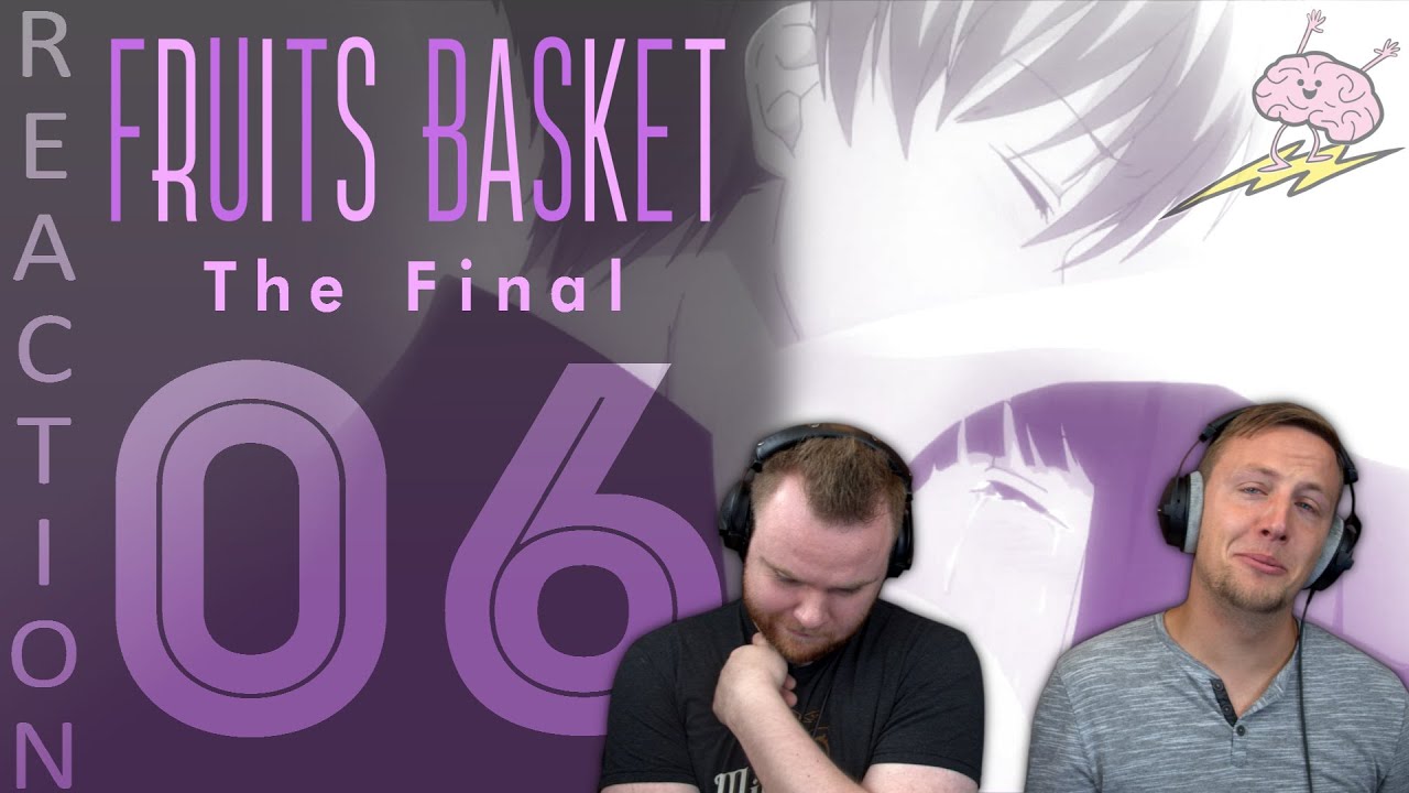 SOS Bros React - Fruits Basket Season 3 Episode 6 - It Was So Foolish