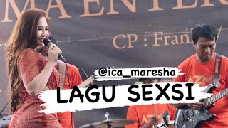 LAGU SEXSI - ica maresha || live arjasari