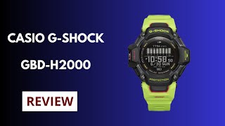 Casio G-Shock GBD-H2000 Review: The Ultimate Tough Smartwatch!
