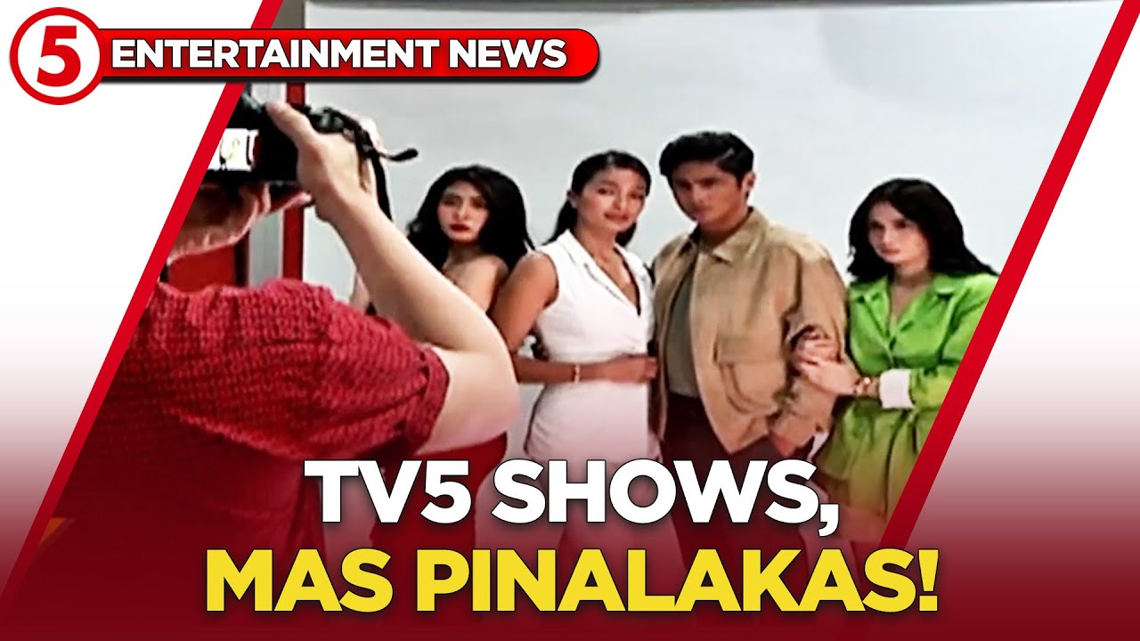 Entertainment News | Mga dapat abangan sa TV5! - YouTube