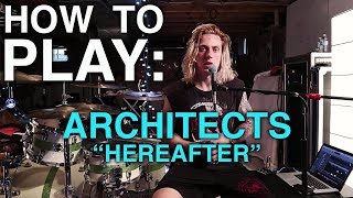 How To Play Hereafter By Architects