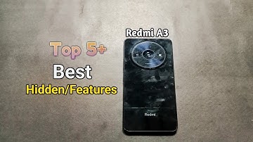 Redmi A3 Top 5+ Hidden Feature