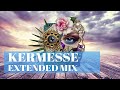 Kermesse  galaxy extended mix