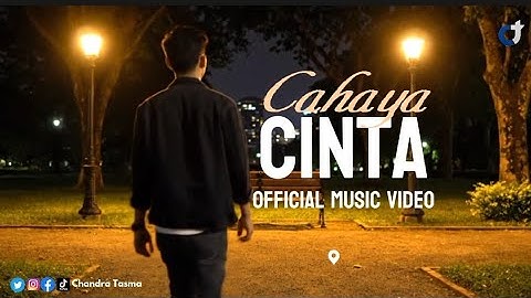 CAHAYA CINTA - OFFICIAL MUSIC VIDEO