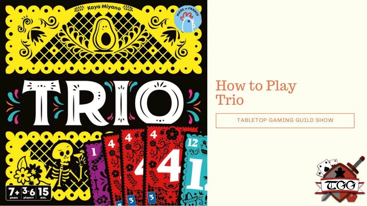 How to Play Trio