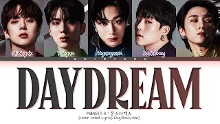 MONSTA X – Daydream Lyrics (Color Coded Lyrics Eng/Rom/Han/가사)